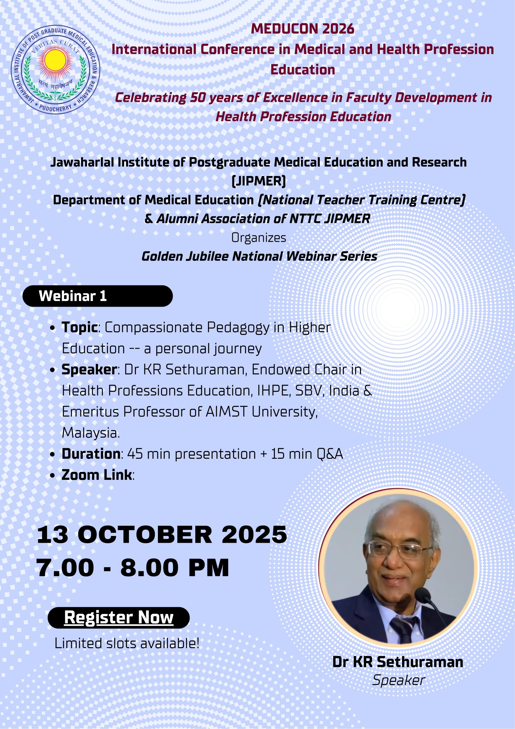 Golden Jubilee Webinar Series by Dr KR Sethuraman
